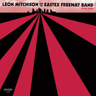Leon Mitchison & The Eastex Freeway Band : Street Scene (12")