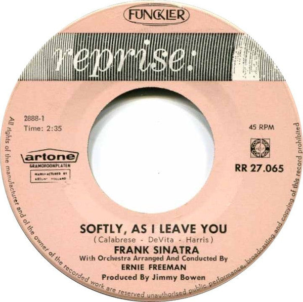 Frank Sinatra : Softly, As I Leave You / Then Suddenly Love (7", Single)