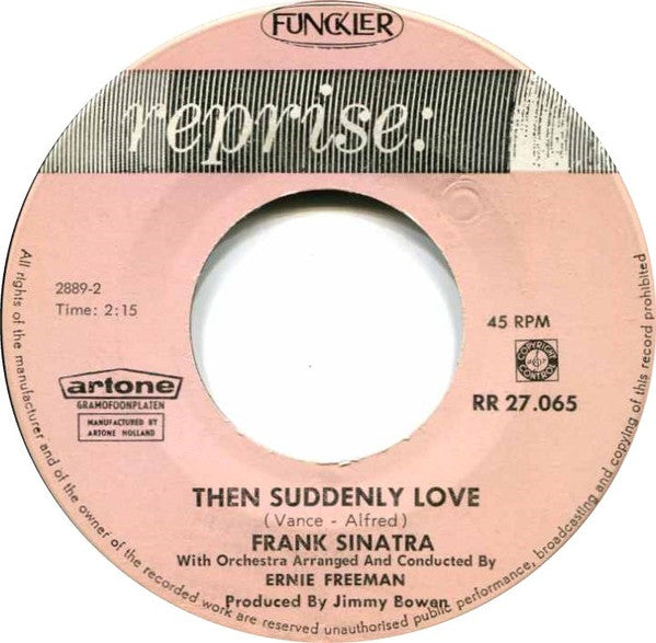 Frank Sinatra : Softly, As I Leave You / Then Suddenly Love (7", Single)