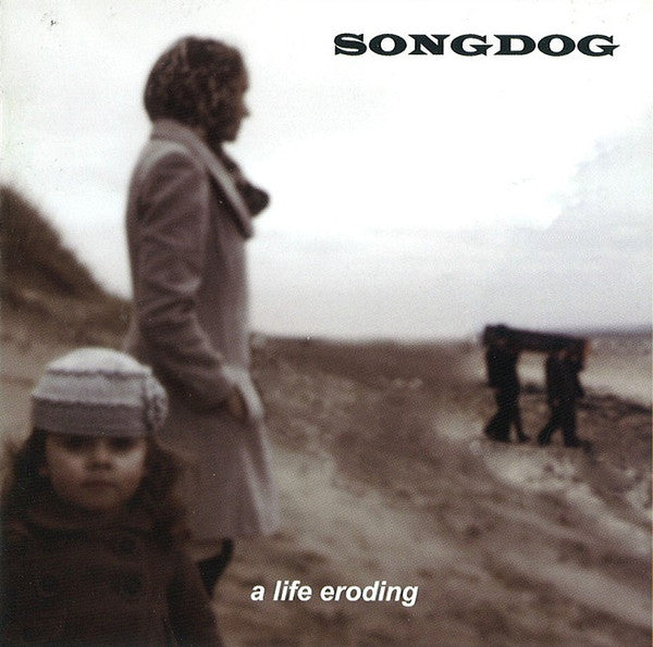 Songdog : A Life Eroding (CD, Album)