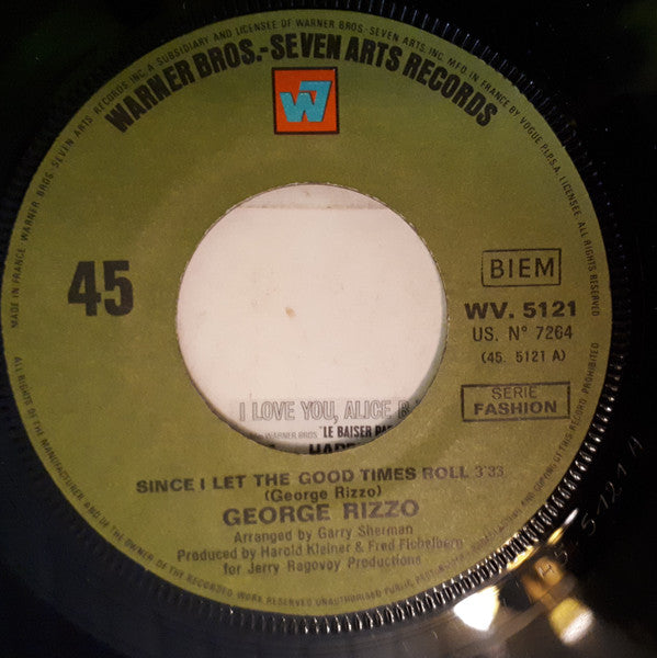 George Rizzo : Since I Let The Good Times Roll (7", Single)