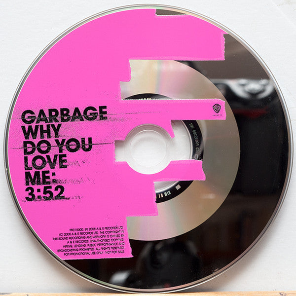 Garbage : Why Do You Love Me (CD, Single, Promo)