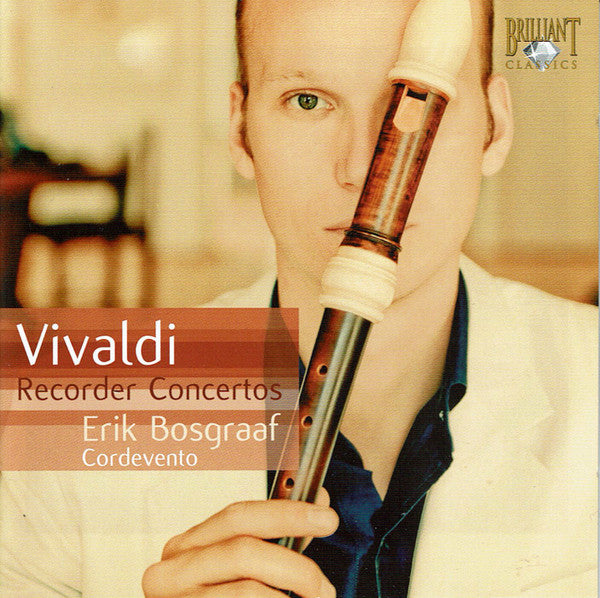 Antonio Vivaldi - Erik Bosgraaf, Ensemble Cordevento : Recorder Concertos (CD, Album)