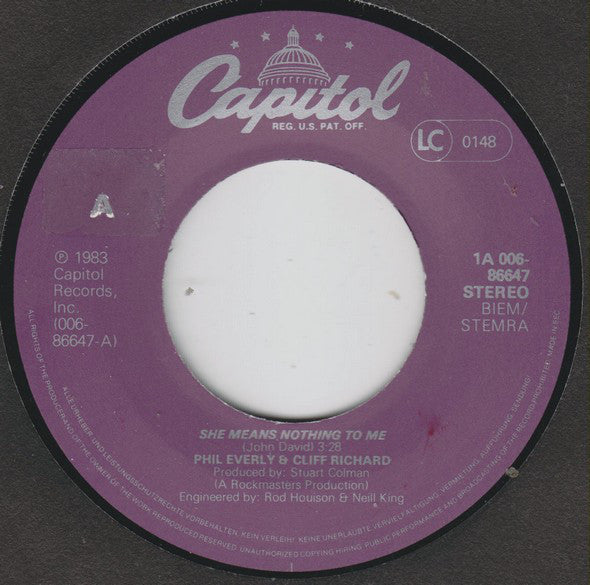 Phil Everly & Cliff Richard : She Means Nothing To Me (7", Single)