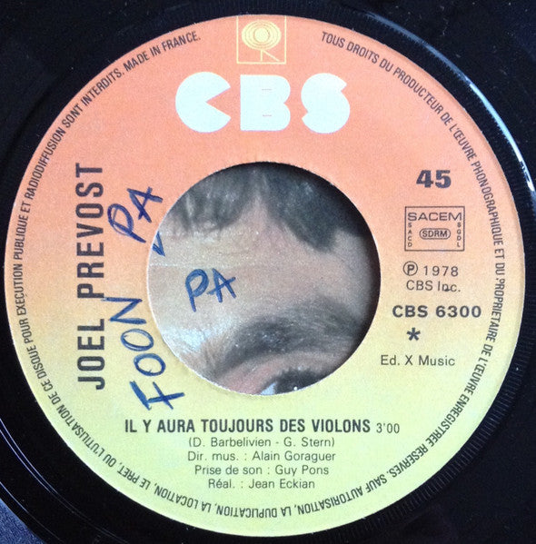 Joël Prévost : Il Y Aura Toujours Des Violons / Raoul (7", Single)