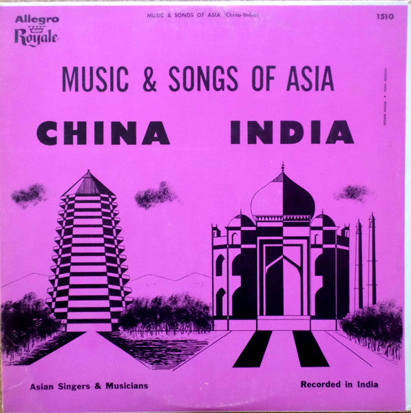 Asian Singers & Musicians : Music & Songs Of Asia: China-India (LP, Album)