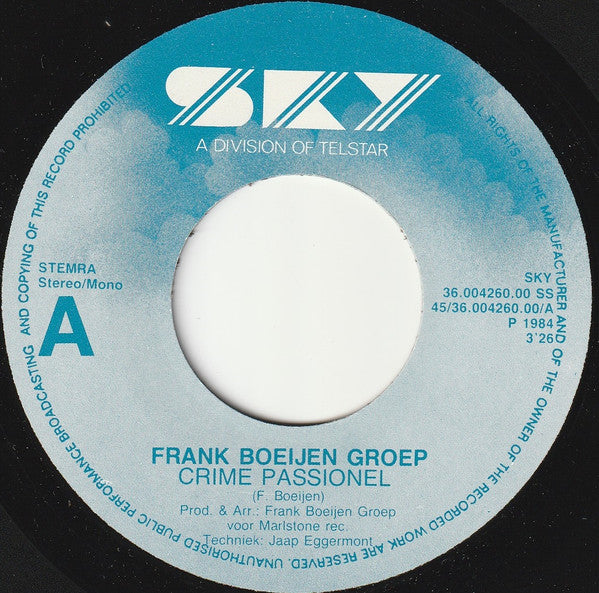 Frank Boeijen Groep : Crime Passionel (7", Single)
