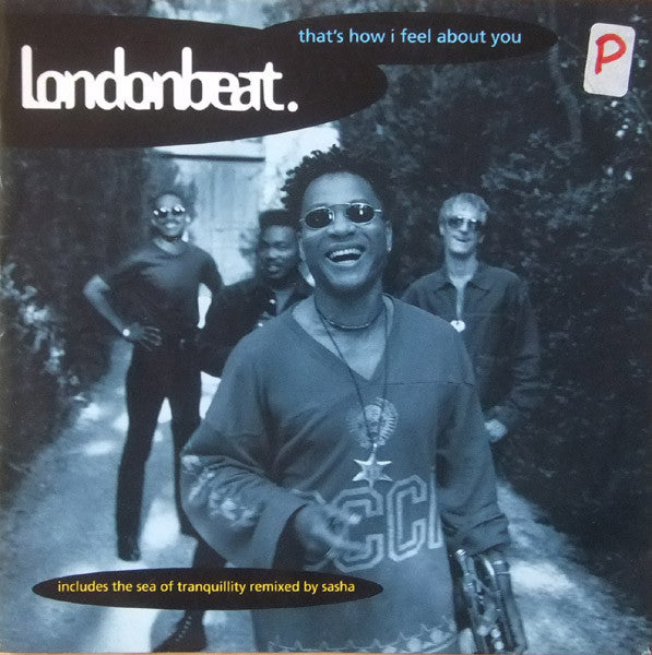 Londonbeat : That's How I Feel About  You (7", Single, Bla)