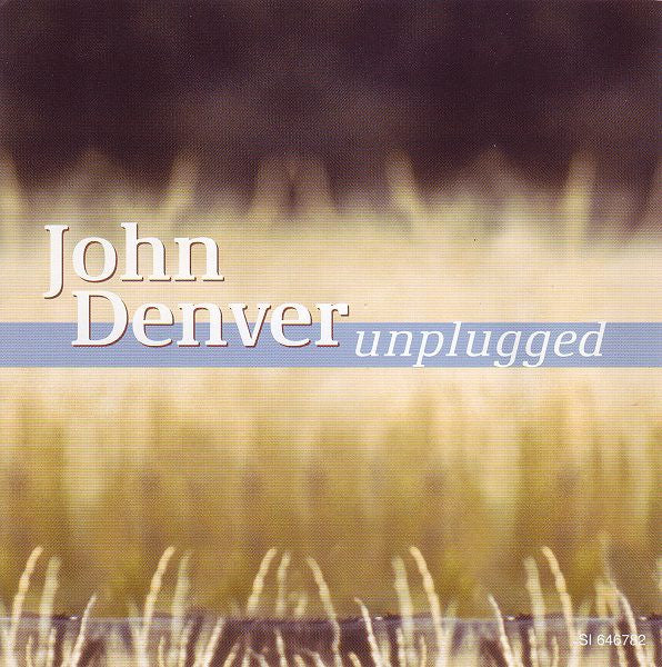 John Denver : Unplugged (CD, Album, RE)