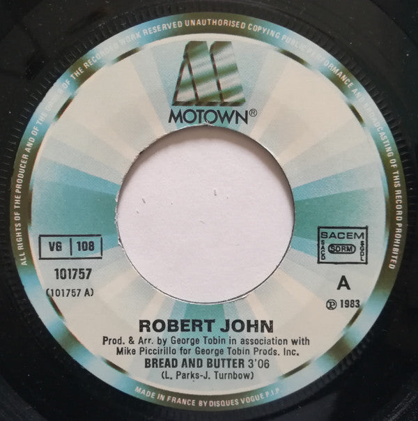 Robert John : Bread And Butter (7", Single)
