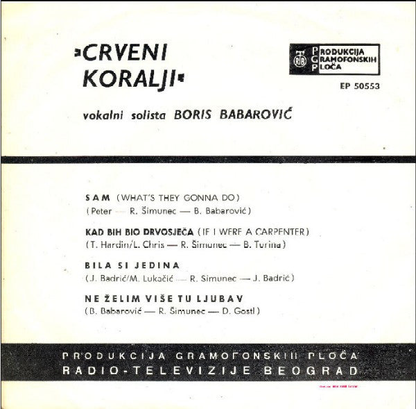 Crveni Koralji : Sam (7", EP)