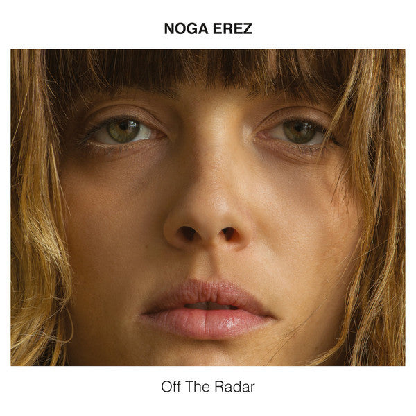 Noga Erez : Off The Radar (CD, Album, Promo)