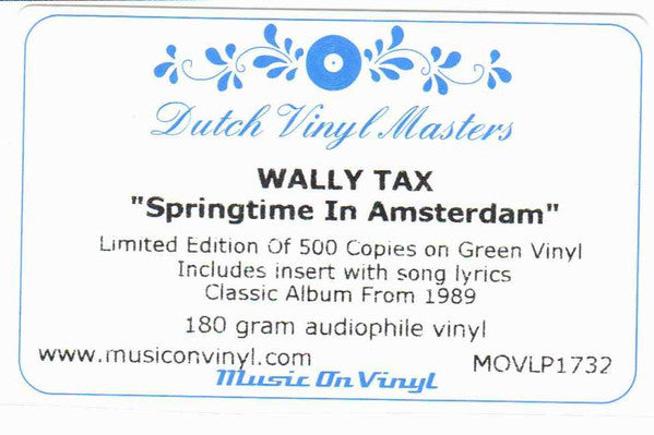 Wally Tax & The Music : Springtime In Amsterdam (LP, Album, Ltd, Num, Gre)
