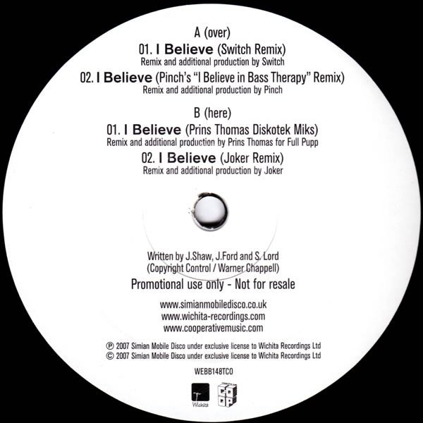 Simian Mobile Disco : I Believe (Remixes) (12", Promo)
