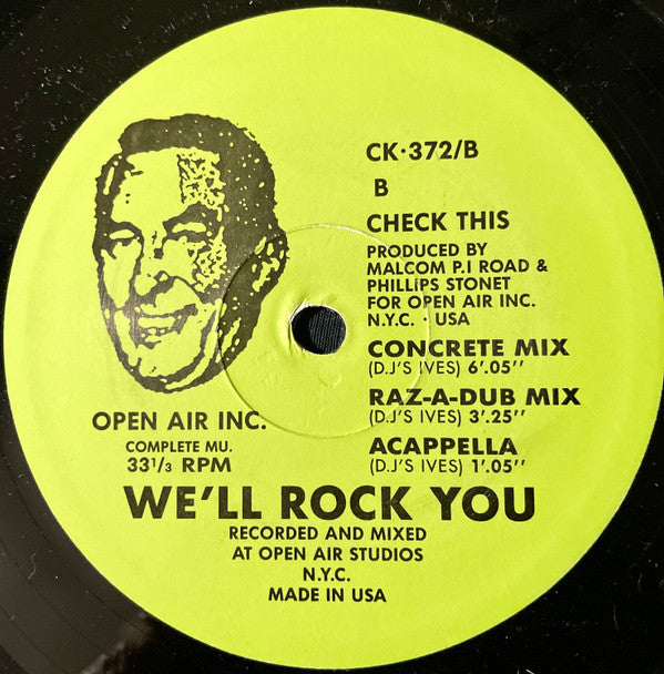 We'll Rock You : Check This (12")
