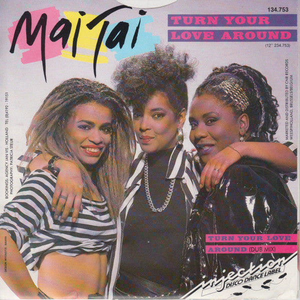 Mai Tai : Turn Your Love Around (7", Single)