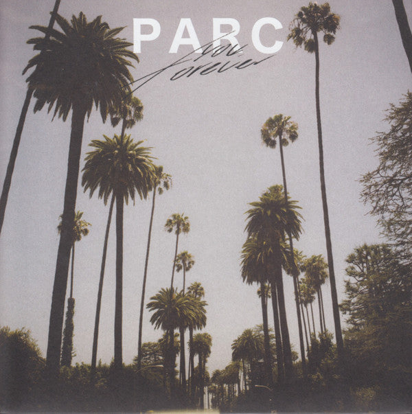 PARC (4) : You, Forever (7", EP, Ltd, Num, Bab)