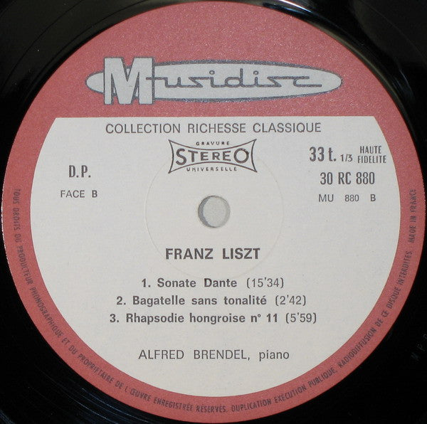 Franz Liszt / Alfred Brendel : Sonate En Si Mineur - Sonate Dante - Rhapsodie Hongroise N° 11 - Bagatelle Sans Tonalité (LP)