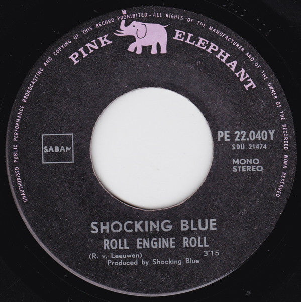 Shocking Blue : Never Marry A Railroad Man (7", Single)