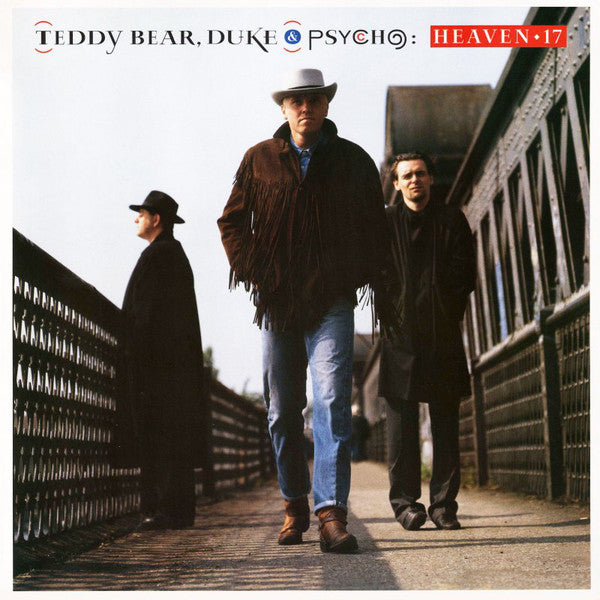 Heaven 17 : Teddy Bear, Duke & Psycho (LP, Album, M/Print)