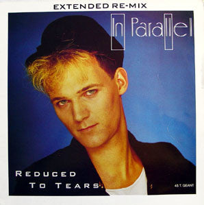 In Parallel : Reduced To Tears (12", Maxi)