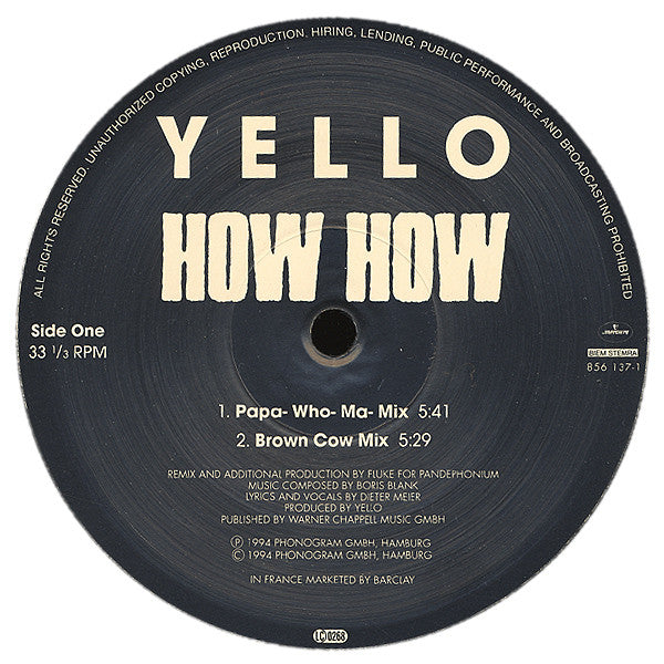 Yello : How How (The Fluke Mixes Plus The PreMix (By Yello)) (12")