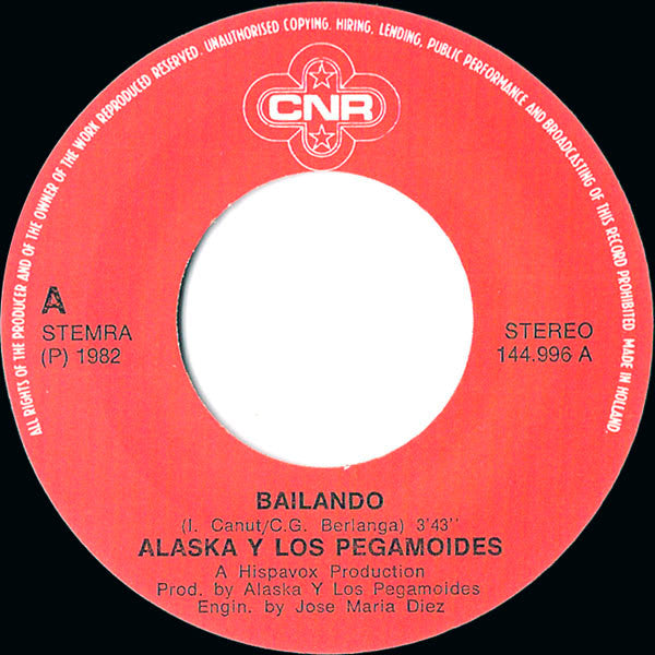Alaska Y Los Pegamoides : Bailando (7", Single)