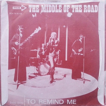 Middle Of The Road : Soley Soley (7", Single)