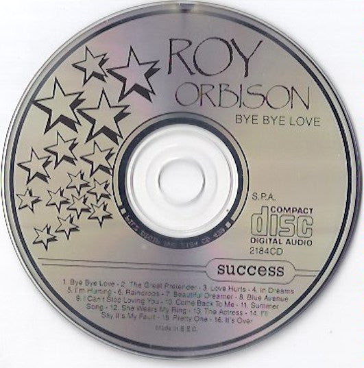 Roy Orbison : Bye Bye Love (CD, Comp)