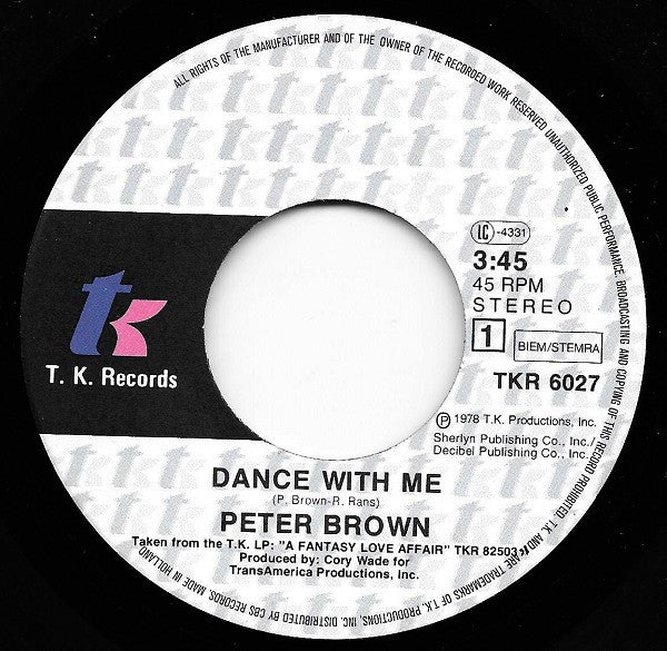 Peter Brown (2) : Dance With Me / For Your Love (7", Single)