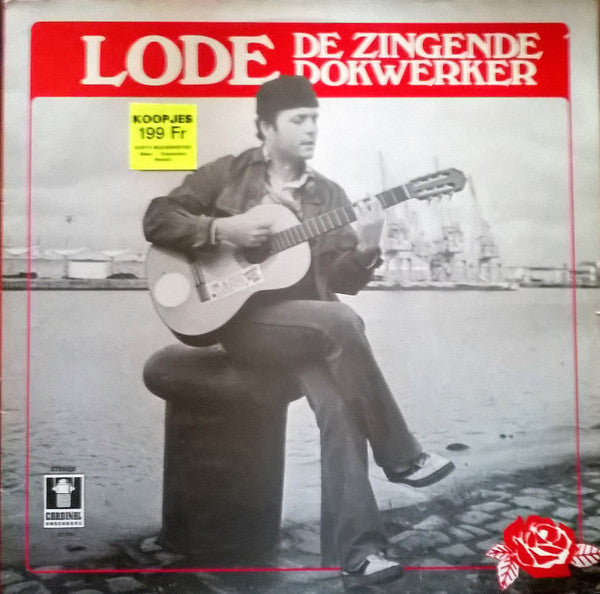 Lode De Ceuster : Lode De Zingende Dokwerker (LP, Album)