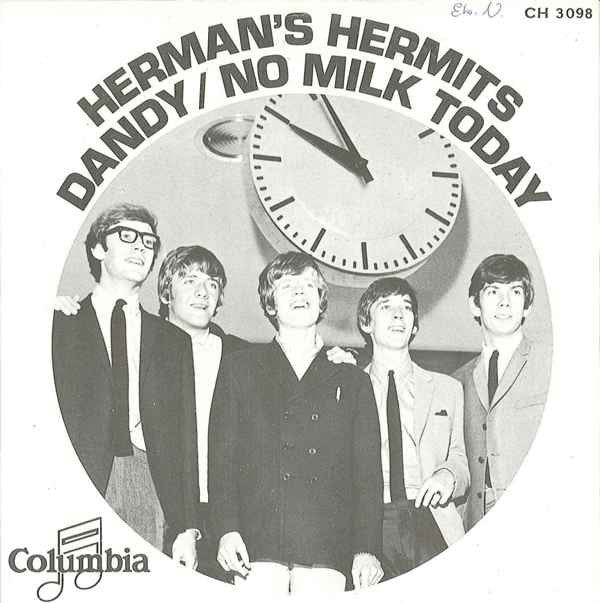 Herman's Hermits : Dandy / No Milk Today (7", Single)