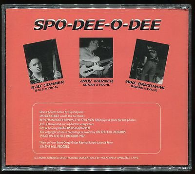 Spo-Dee-O-Dee (2) : Gotta Have It (CD, Album)