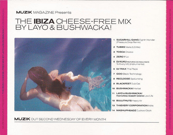 Layo & Bushwacka! : The Ibiza Cheese-Free Mix (CD, Mixed)