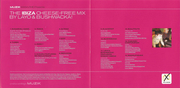 Layo & Bushwacka! : The Ibiza Cheese-Free Mix (CD, Mixed)