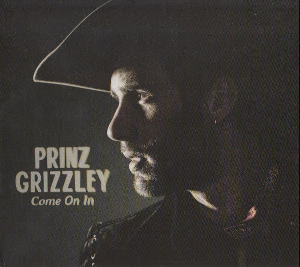 Prinz Grizzley : Come On In (CD, Album)