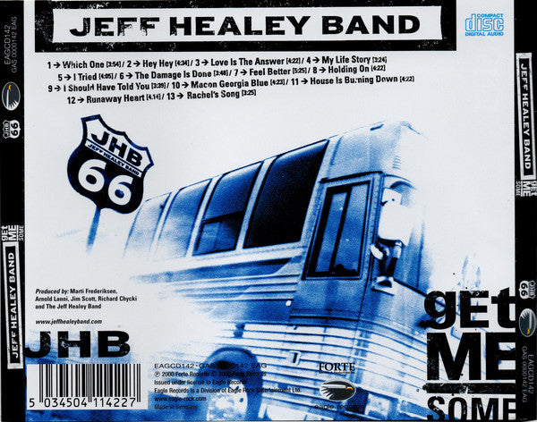 The Jeff Healey Band : Get Me Some (CD, Album, RP)