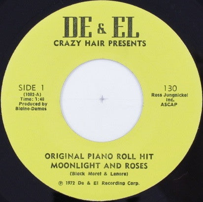 Crazy Hair And His Player Piano Gang : Moonlight And Roses (7", Single, Mono, Son)