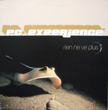 P.C. Experience : Rien Ne Va Plus (12")