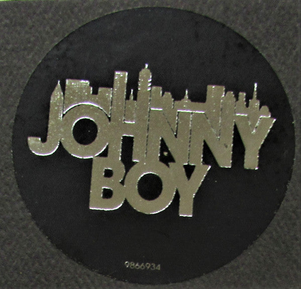 Johnny Boy (2) : You Are The Generation That Bought More Shoes And You Get What You Deserve (7", Single)