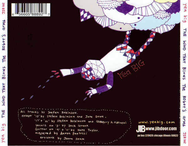 Yea Big : The Wind That Blows The Robot's Arms (CD, Album)