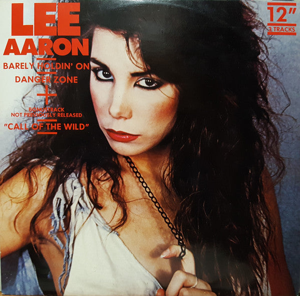 Lee Aaron : Barely Holdin' On (12")