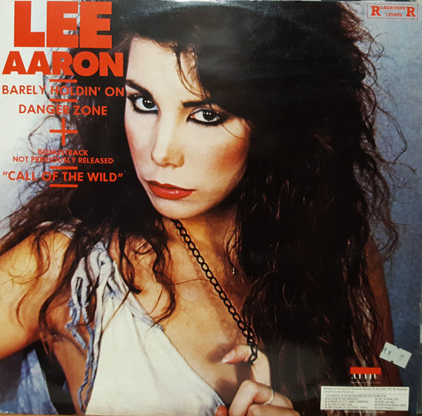 Lee Aaron : Barely Holdin' On (12")