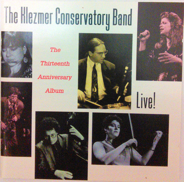 Klezmer Conservatory Band : The Thirteenth Anniversary Album Live! (CD)