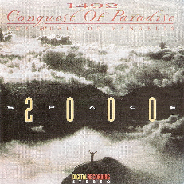 Space 2000 (2) : 1492 Conquest Of Paradise - The Music Of Vangelis (CD, Comp)
