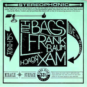 The Bags (2) : L. Frank Baum / Max Roach (7", Promo)