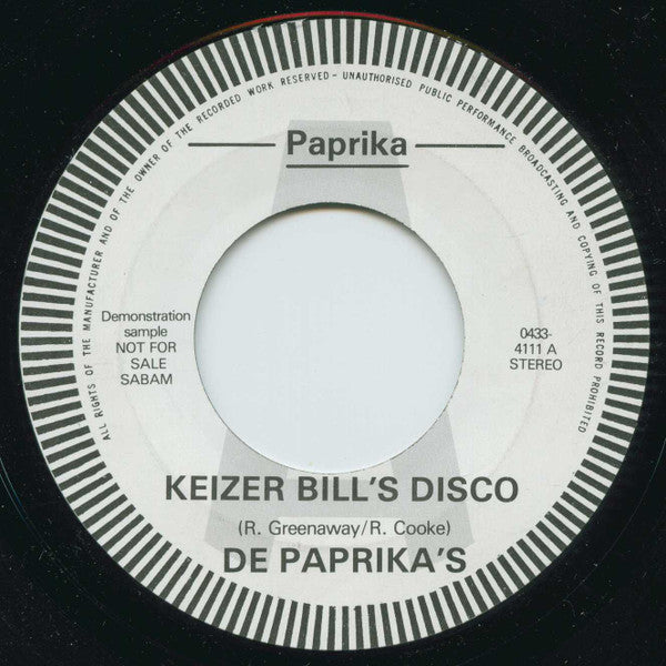 De paprika's : Keizer Bill's Disco (7", Promo)