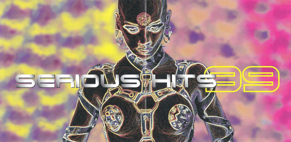 Various : Serious Hits 99 Volume 6 (CD, Comp, Unofficial)