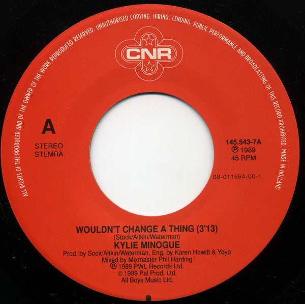 Kylie* : Wouldn't Change A Thing (7", Single)