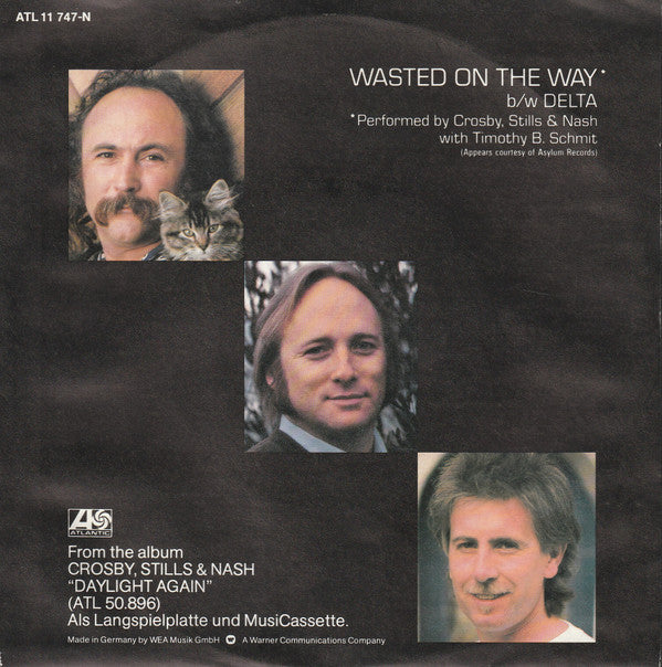 Crosby, Stills & Nash : Wasted On The Way (7", Single)